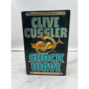 Clive Cussler Shock Wave Dirk Pitt Novel Hardcover Book Adventure Thriller